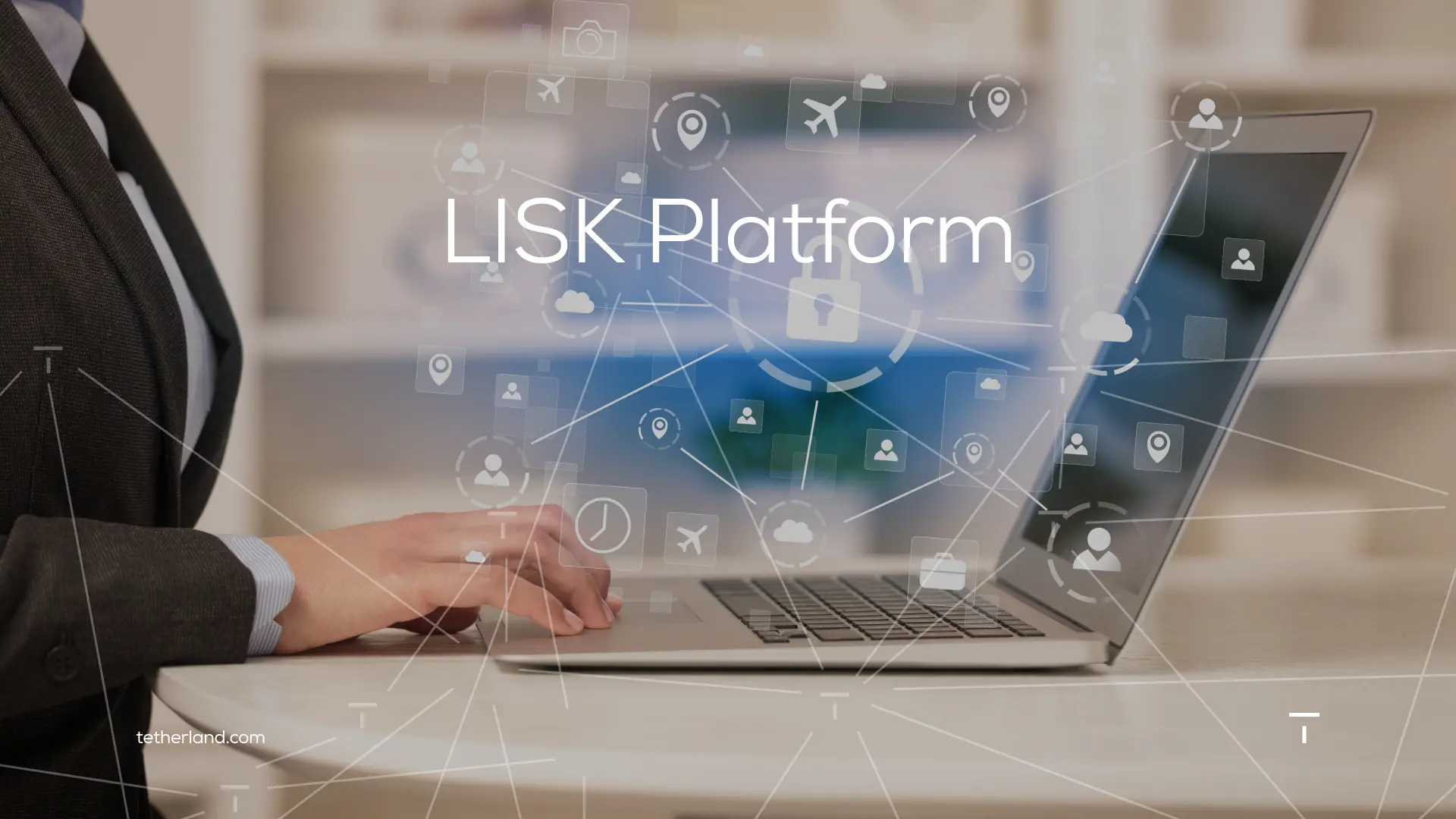 معرفی پلتفرم لیسک LISK